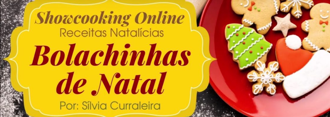 Showcooking – Bolachinhas de Natal – por Sílvia Curraleira