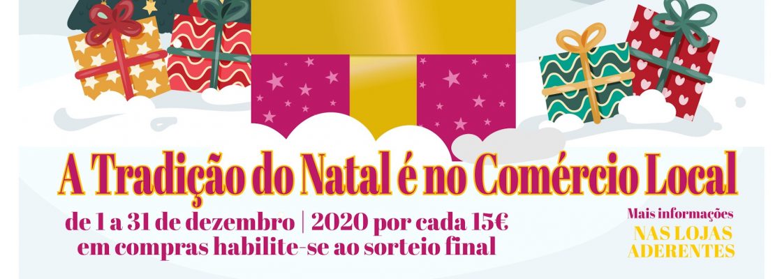 “A Tradição do NATAL é no Comércio Local”