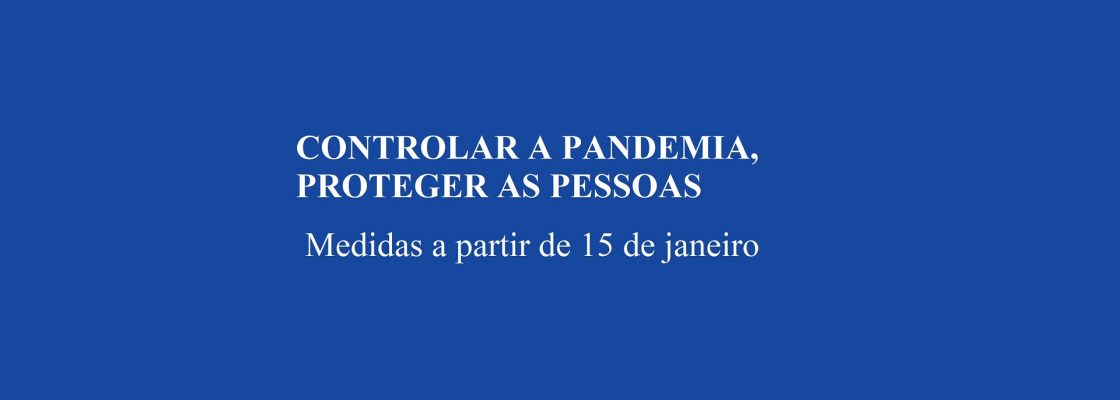 Controlar a pandemia, proteger as pessoas