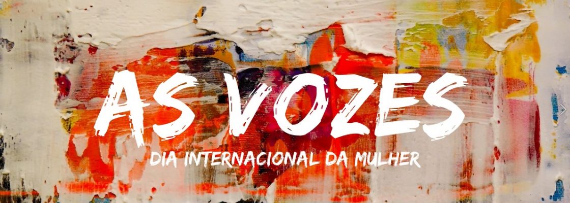 “As vozes” – A mulher do mundo para Arraiolos e de Arraiolos para o mundo