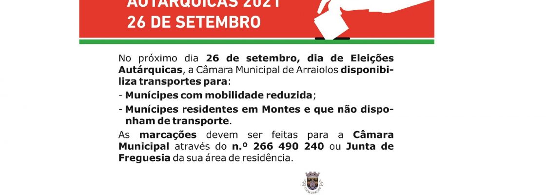 Transportes – Eleições Autárquicas  Dia 26 de setembro de 2021