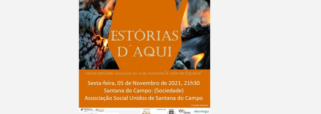 Estórias D’Aqui – Santana do Campo