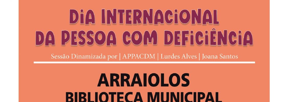 Sessão – Dia Internacional da Pessoa com Deficiência