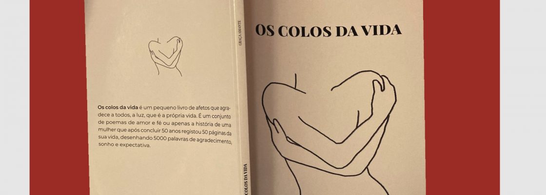 Lançamento de Livro – Os Colos da Vida –