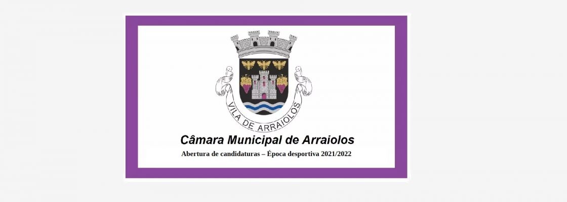 Abertura de candidaturas – Época desportiva 2021/2022