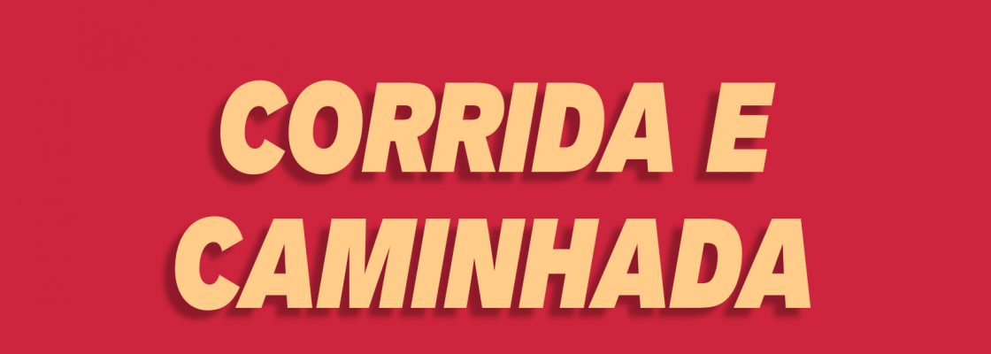 Corrida e Caminhada para todos