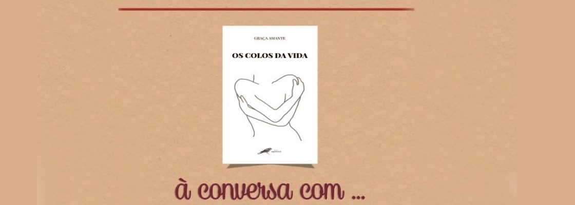 Momento de poesia e reflexão,  à volta do livro “Os Colos da Vida” na presença da ...