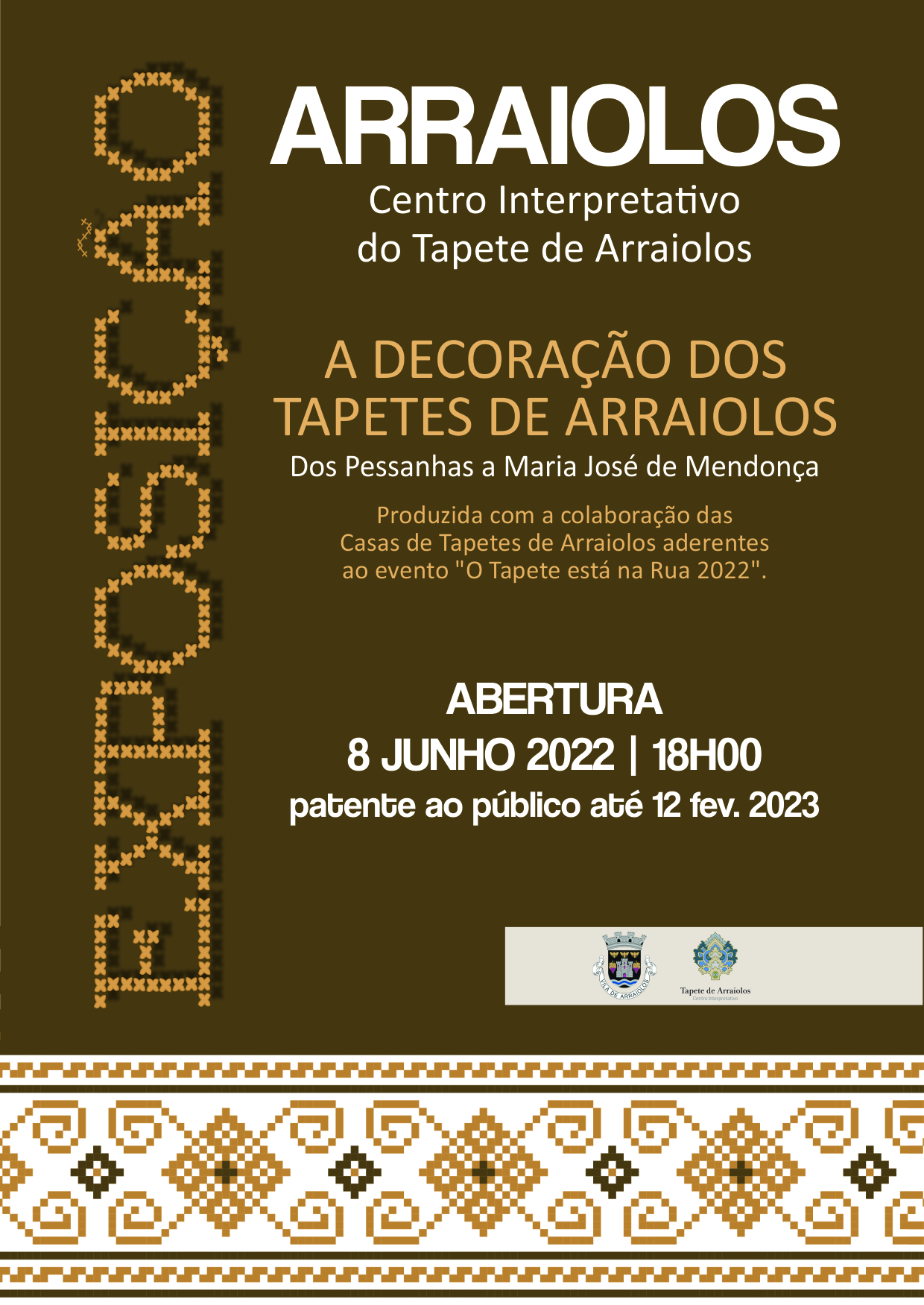 (Português) EXPOSIÇÃO “A DECORAÇÃO DOS TAPETES DE ARRAIOLOS: DOS PESSANHAS A MARIA JOSÉ DE MENDONÇA”  – Centro Interpretativo do Tapete de Arraiolos