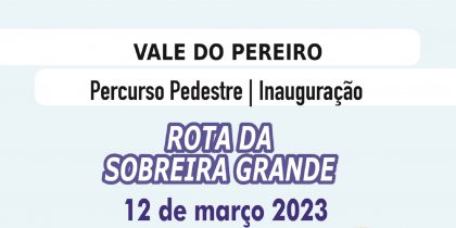 Inauguração do Percurso Pedestre Vale Pereiro | Caminhada da Igualdade