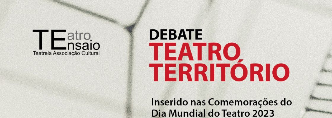 Debate Teatro Território