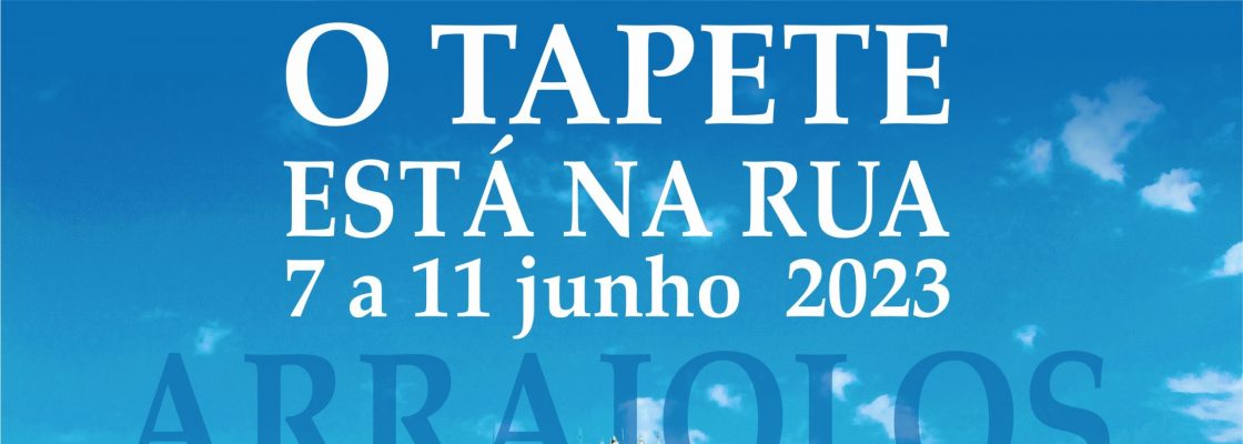Arraiolos – O Tapete está na Rua
