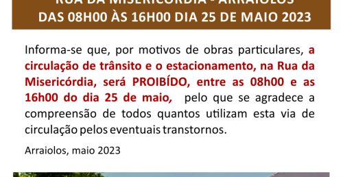Trânsito Proibido  Rua da Misericórdia|Arraiolos