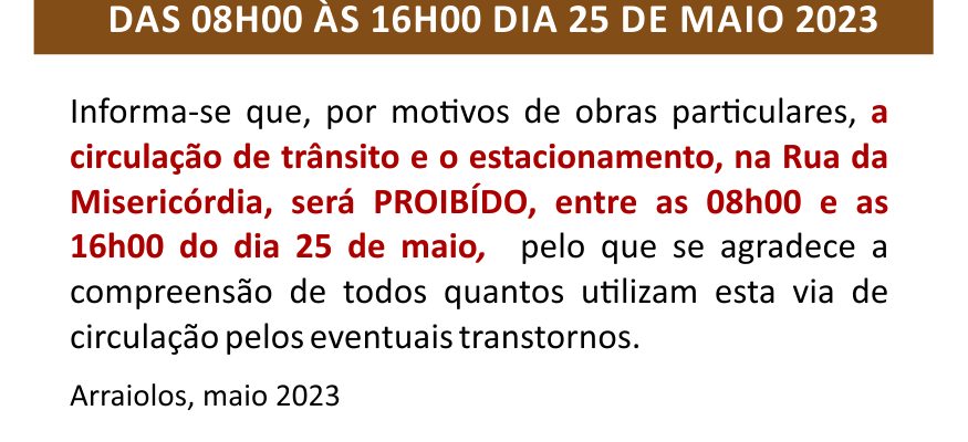 Trânsito Proibido  Rua da Misericórdia|Arraiolos