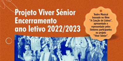 Projeto Viver Sénior | Encerramento ano letivo 2022/2023