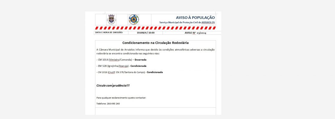Serviço de Proteção Civil Municipal – Condicionamento na Circulação Rodoviária