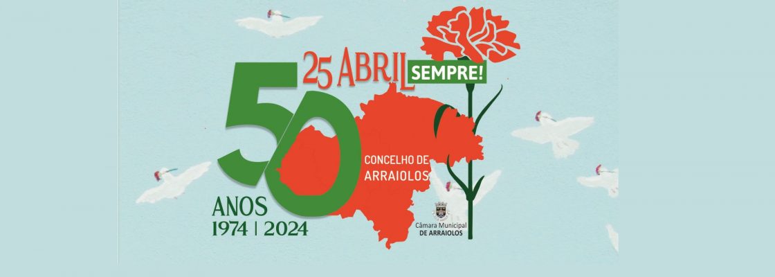 Comemorações 25 de abril | 50 anos