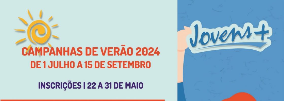 Campanhas de Verão 2024