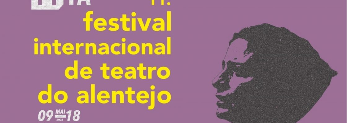 Festival Internacional de Teatro do Alentejo 2024