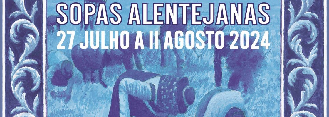 SEMANAS DAS SOPAS ALENTEJANAS