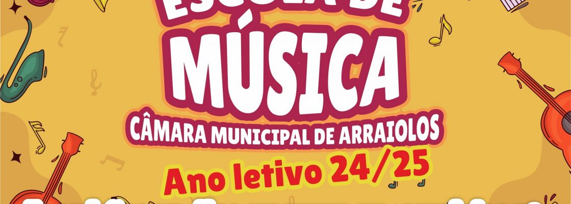 Inscrições Escola de Música ano letivo 2024/2025