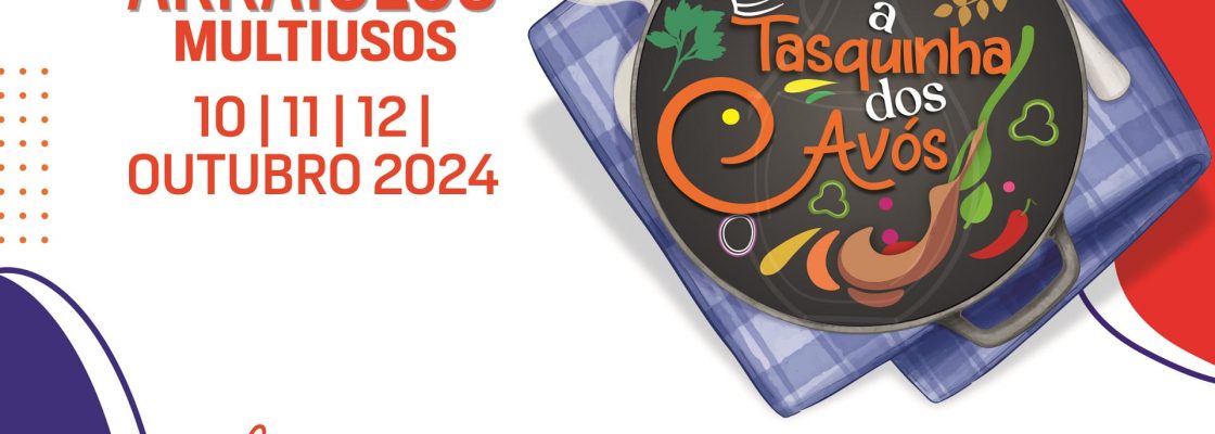 A Tasquinha dos Avós 2024