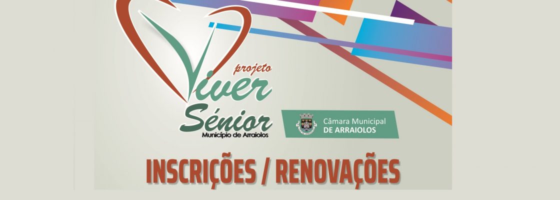 Projeto Viver Sénior | Inscrições | Renovações