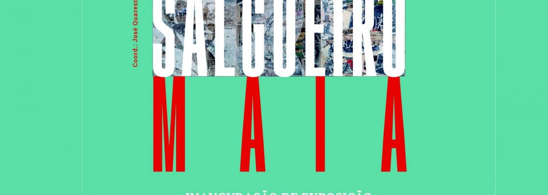 Exposição – 𝐎𝐬 𝐂𝐚𝐦𝐢𝐧𝐡𝐨𝐬 𝐝𝐞 𝐒𝐚𝐥𝐠𝐮𝐞...