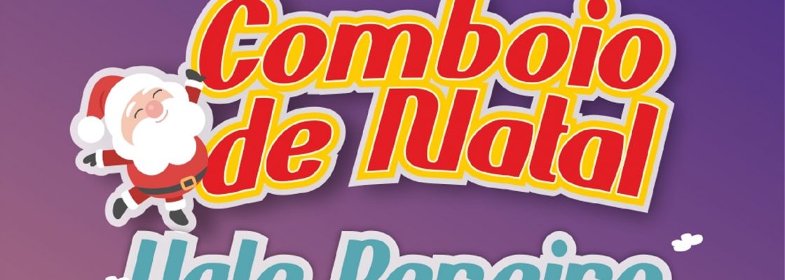 Comboio de Natal | Vale do Pereiro