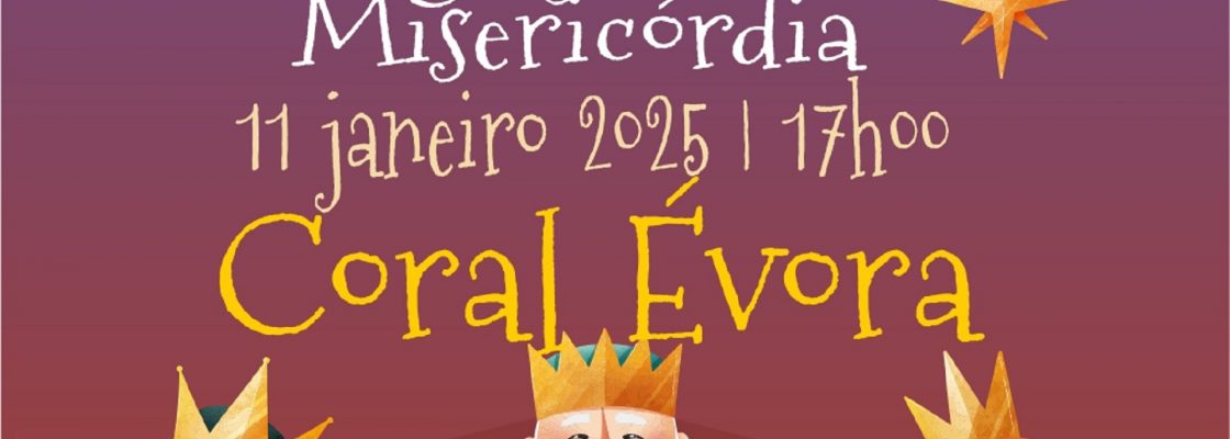 Concerto de Reis | Igreja da Misericórdia de Arraiolos