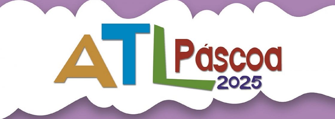 Inscrições ATL da Páscoa 2025
