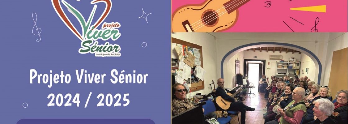 Projeto Viver Sénior 2024/2025 | Encerramento – 20/06/2025