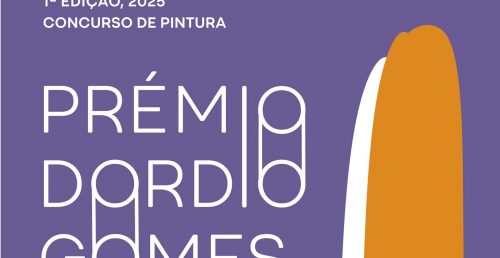 Prazo de entrega de obras – CONCURSO DE PINTURA – Prémio Dordio Gomes