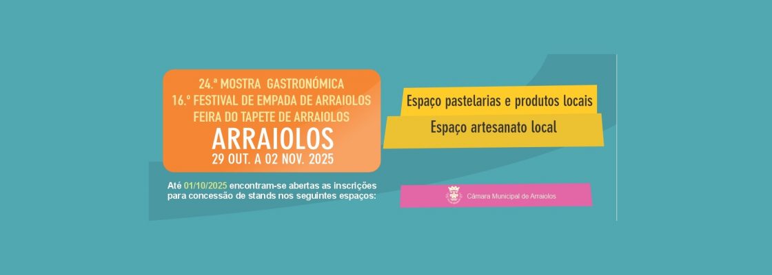 Pedido de Atribuição de Espaço/Stand de Exposição na Iniciativa 24ª Mostra Gastronómica