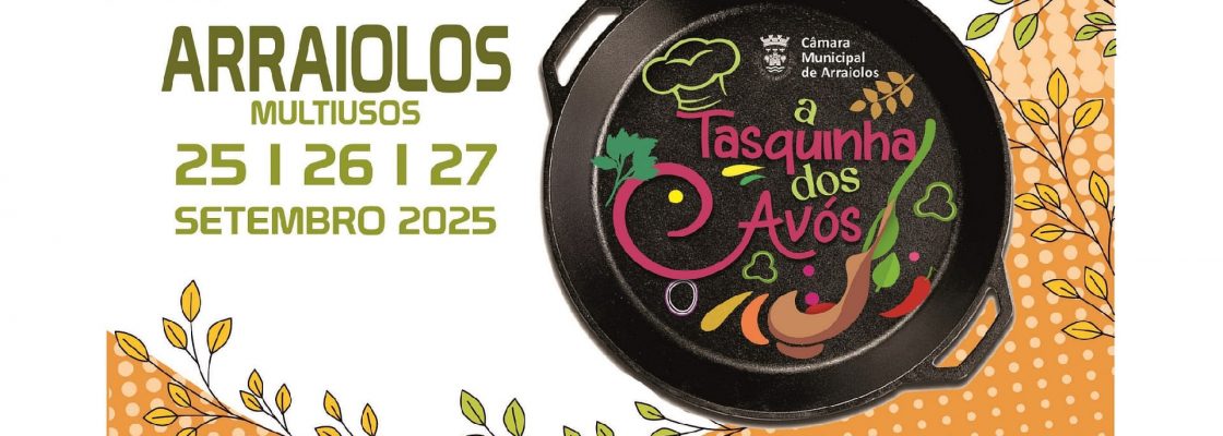 A Tasquinha dos Avós 25 | 26 | 27 setembro/2025