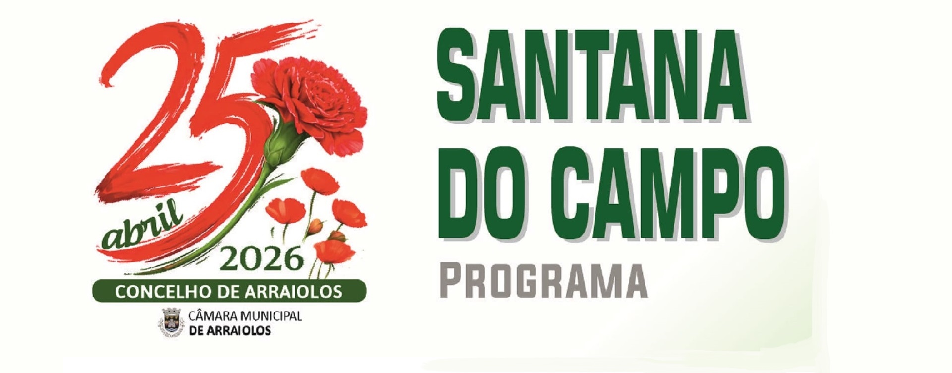 Programa – 25 de Abril – Santana do Campo