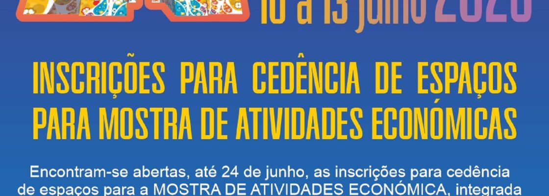 – Mostra de Atividades Económicas – Condições de Participação
